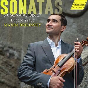 Six Sonatas 27 , Maxim Brilinsky
