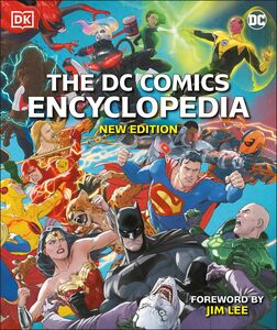 The DC Comics Encyclopedia, New Edition , Alex Irvine
