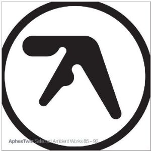 Selected Ambient Works 85-92 , Aphex Twin