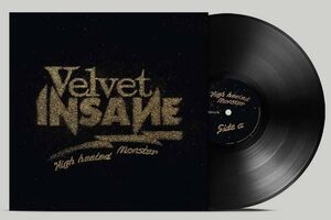 High Heeled Monster , Velvet Insane