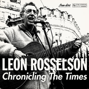 Chronicling the Times , Leon Rosselson
