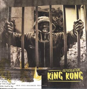 Repatriation , King Kong