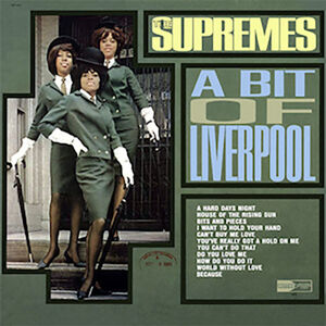 A Bit Of Liverpool , The Supremes