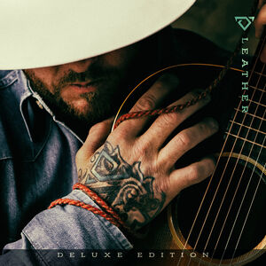 Leather Deluxe Edition , Cody Johnson