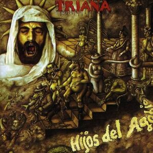 Hijos Del Agobio [Import] , Triana