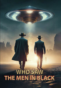 Who Saw The Men In Black