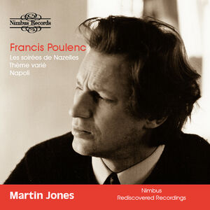 Poulenc: Works for Piano , Martin Jones