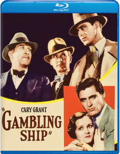 Gambling Ship , Cary Grant