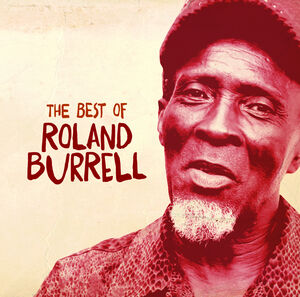 The Best Of Roland Burrell , Roland Burrell
