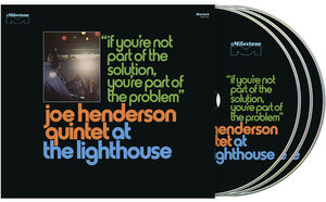 At the Lighthouse: If You're Not Part of the Solution, You're Part of  the Problem , Joe Henderson