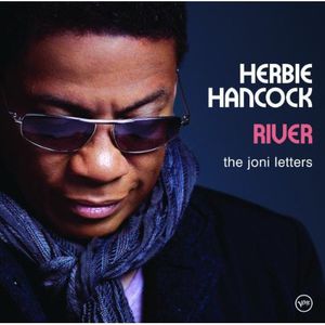 River: The Joni Letters , Herbie Hancock