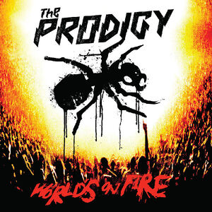 Live World's On Fire , Prodigy