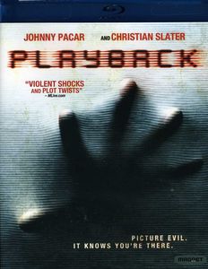 Playback , Christian Slater