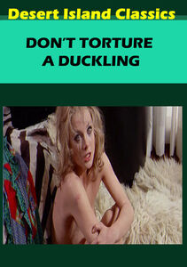 Don't Torture a Duckling