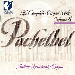 Organ Works-Vol. 8 , J. Pachelbel