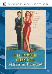 Affair in Trinidad , Rita Hayworth