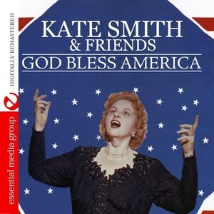God Bless America , Kate Smith