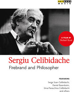 Firebrand & Philosopher: Celibidache