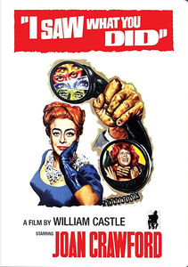 I Saw What You Did , Joan Crawford