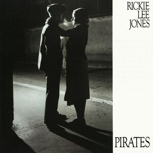 Pirates , Rickie Lee Jones