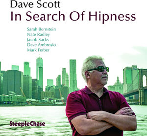 In Search Of Hipness , Dave Scott