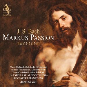 Bach: St. Mark Passion , Jordi Savall