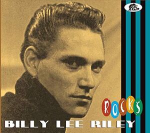 Rocks , Billy Lee Riley