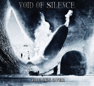 Sky Over , Void of Silence