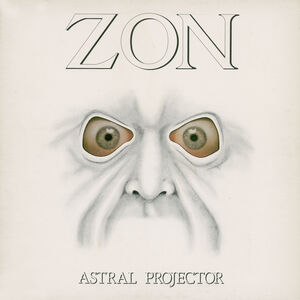 Astral Projector [Import] , ZON