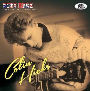 Sexy Rock: Brits Are Rocking 4 , Colin Hicks