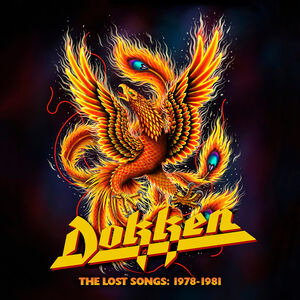 The Lost Songs: 1978-1981 , Dokken