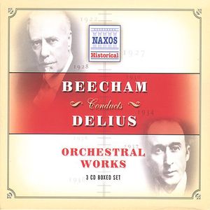 Conducts Delius-Orchestra Works Vol. 1-3