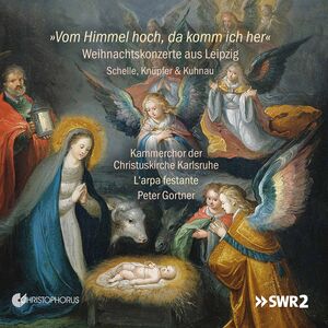 Vom Himmel Hoch , Kammerchor Der Christuskirche Karlsruhe L'Arpa Festante Gortner