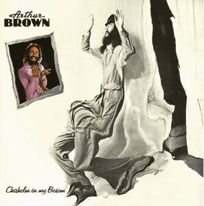 Chisholm In My Bosom , Arthur Brown