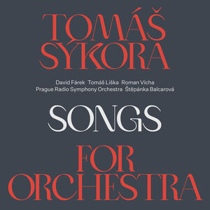 Songs for the Orchestra