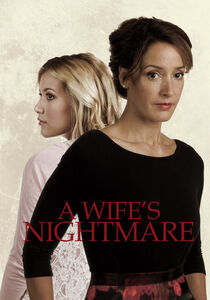 A Wife's Nightmare