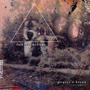 Fall & Decline , Sarah Moyer
