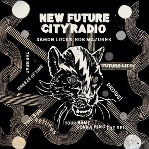 New Future City Radio , Damon Locks & Rob Mazurek