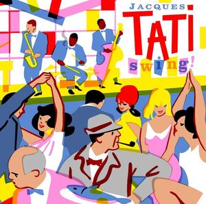 Swing! , Jacques Tati