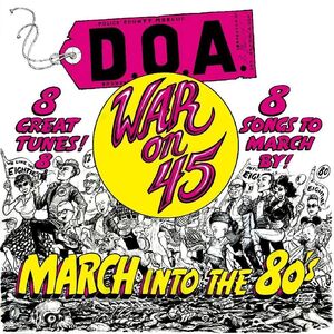 War On 45 - Yellow Colored Vinyl with Bonus Tracks [Import] , D.O.A.