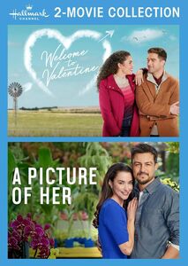 Hallmark 2-Movie Collection: Welcome to Valentine /  A Picture of Her