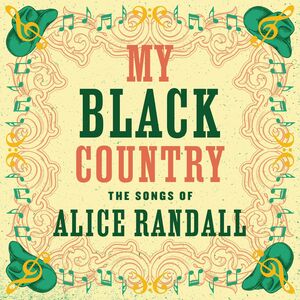 My Black Country: The Songs Of Alice Randall (Various Artists)