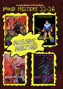 Massive Melters: Mind Melters 33-36 , James Balsamo