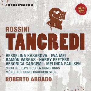 Tancredi , Vesselina Kasarova