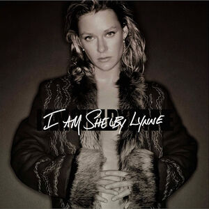 I Am Shelby Lynne (25th Anniversary Edition) , Shelby Lynne