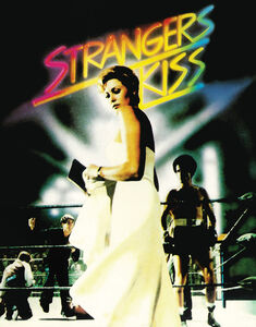 Strangers Kiss 
