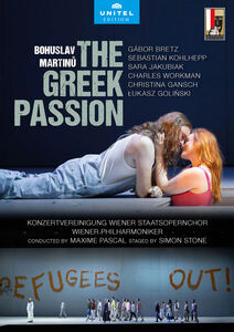 Martinu: The Greek Passion , Konzertvereinigung Wiener Staatsopernchor
