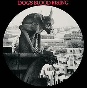 Dogs Blood Rising , Current 93