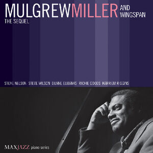 The Sequel , Mulgrew Miller