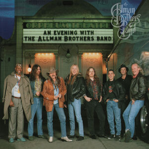 An Evening With The Allman Brothers: First Set